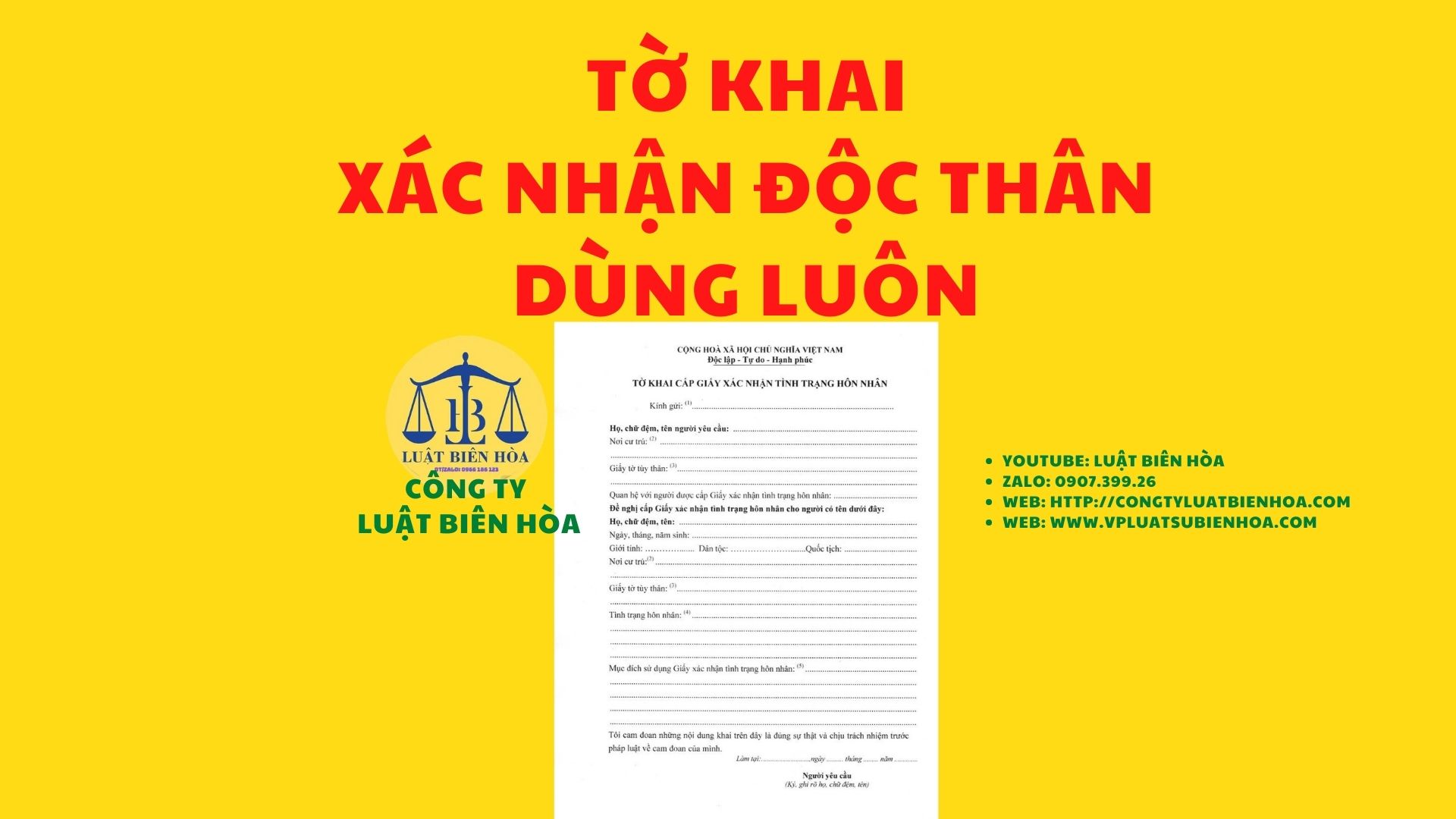Tờ khai cấp giấy xác nhận độc thân 2022
