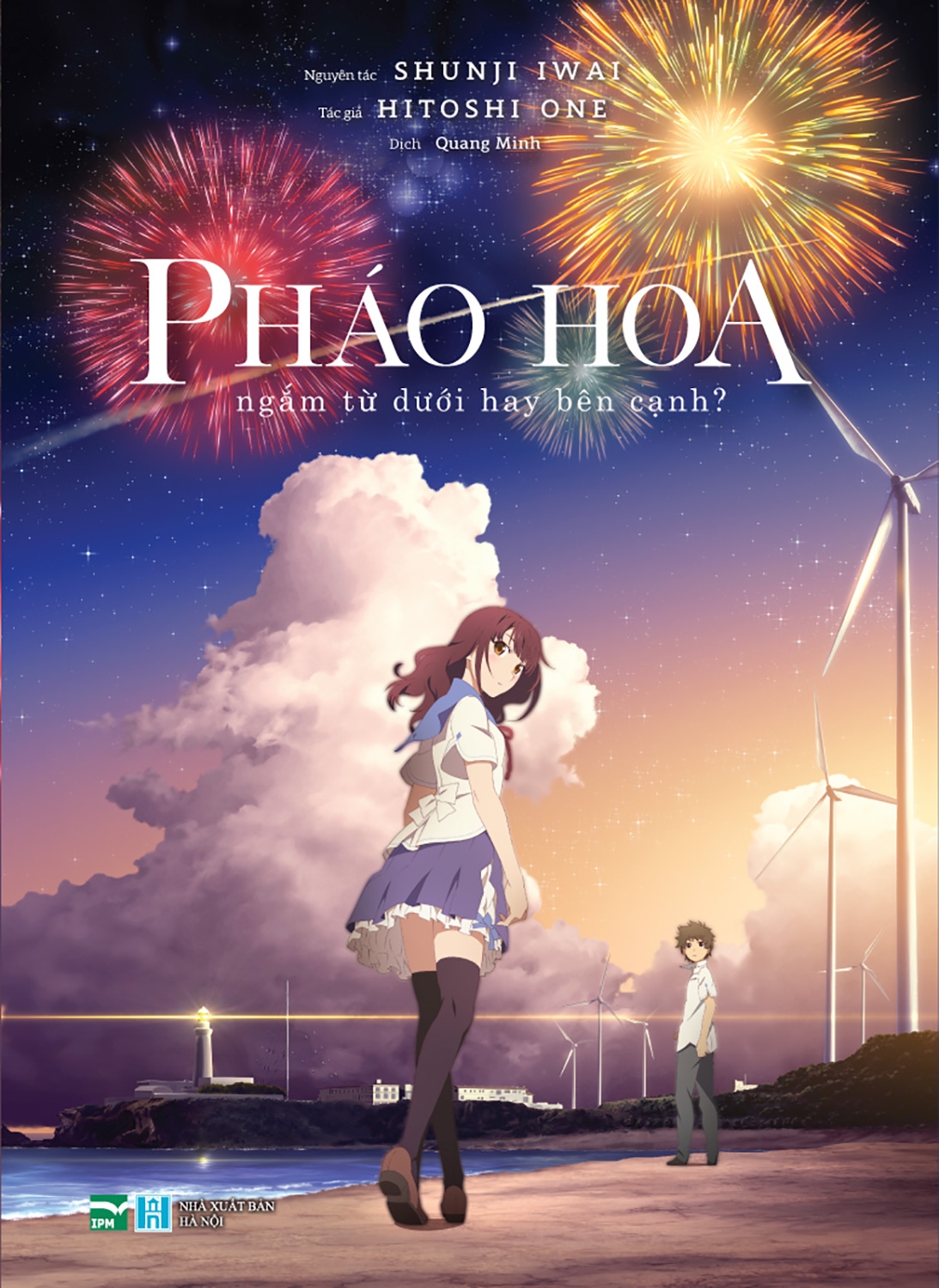 Fahasa - Pháo Hoa, Ngắm Từ Dưới Hay Bên Cạnh? - Phiên Bản Light Novel