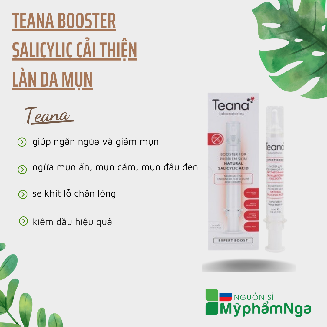 Teana Booster Salicylic cải thiện làn da mụn có vấn đề