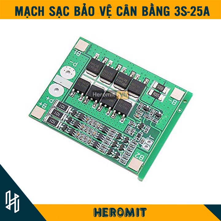 Mạch 3s 25a sạc cân bằng và bảo vệ pin