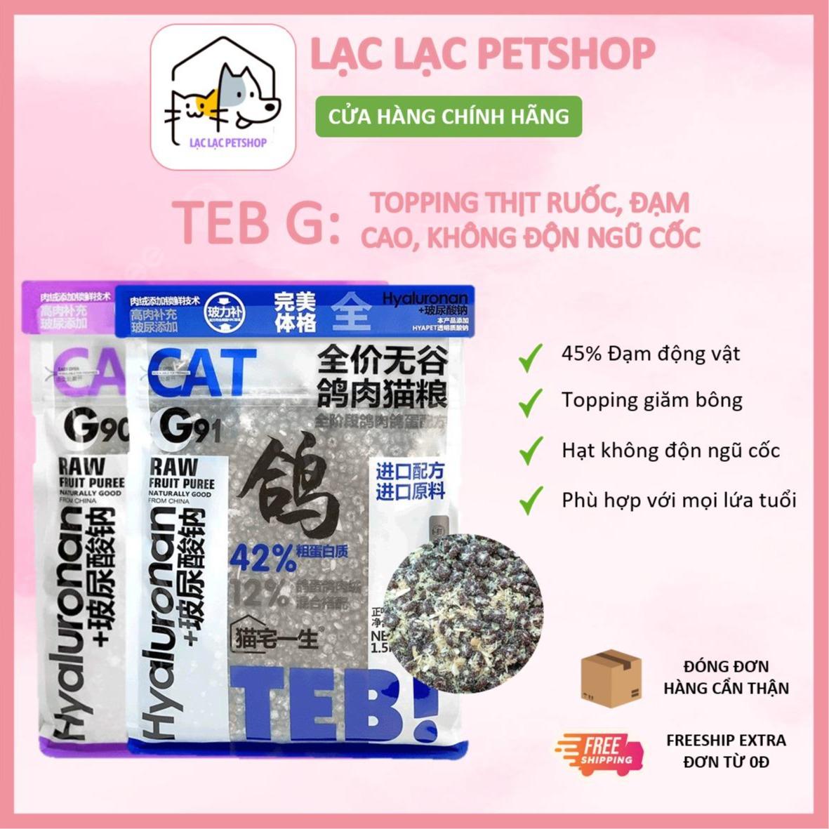 [ Hạt TEB G ] không độn ngũ cốc, có men vi sinh dành cho mèo mọi lứa tuổi