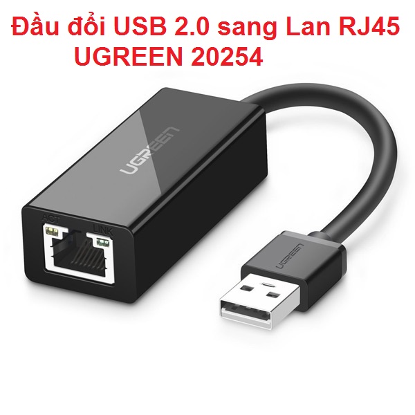 Đầu đổi USB 2.0 sang Lan RJ45 UGREEN 20254