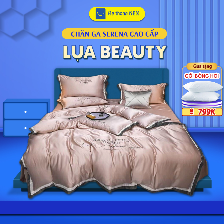Bộ chăn ga gối đệm 5 món chăn trần bông cao cấp Phi lụa Beauty mát lạnh SERENA chính hãng -Miễn phí vận chuyển toàn quốc