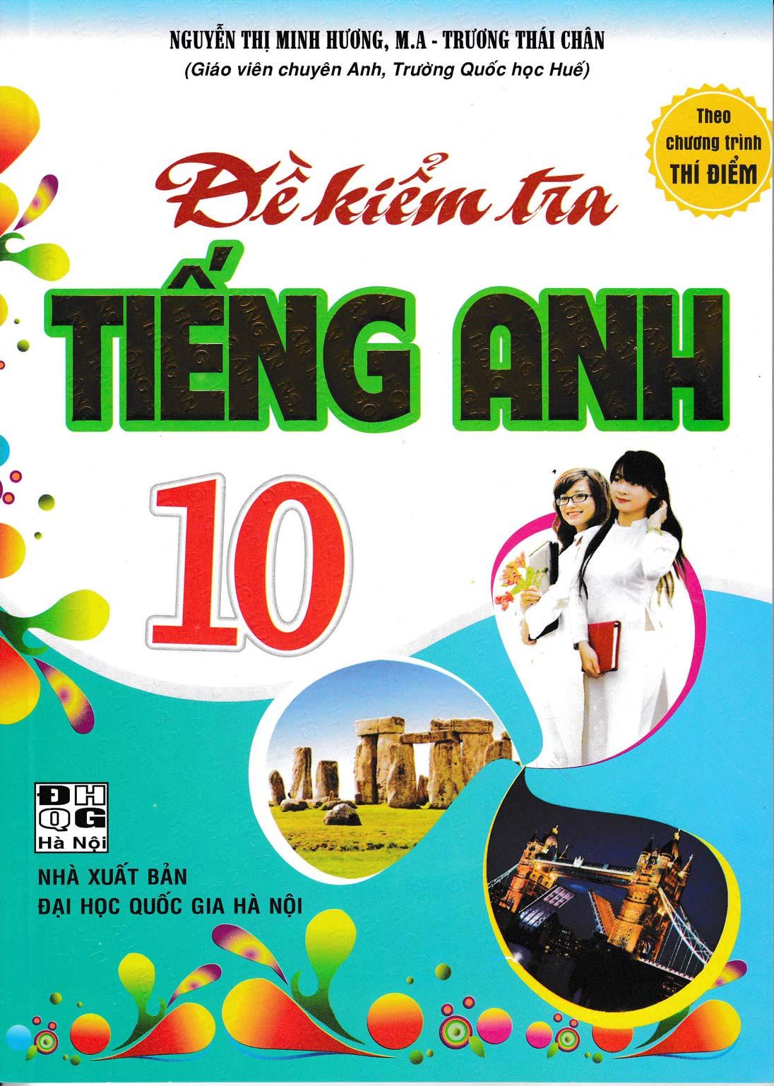 Đề kiểm tra tiếng anh 10
