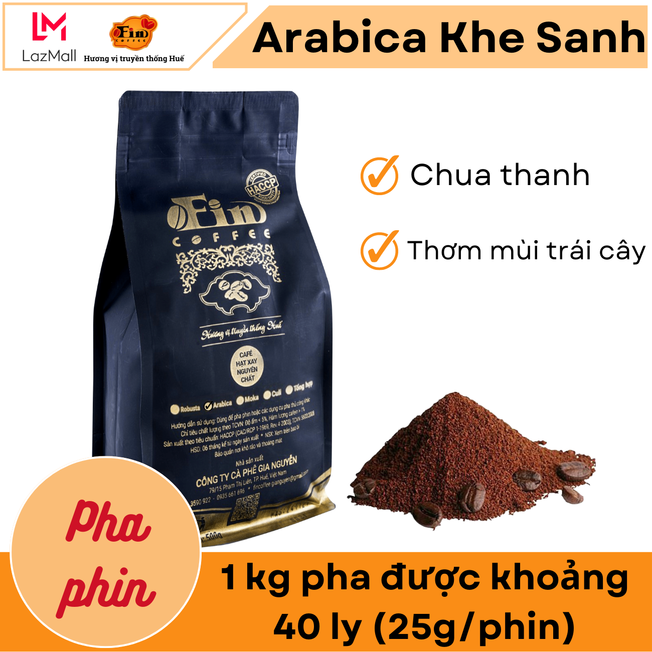 Cà phê nguyên chất pha phin Arabica Khe Sanh - FIN COFFEE - cà phê có vị chua thanh và thơm mùi trái cây.