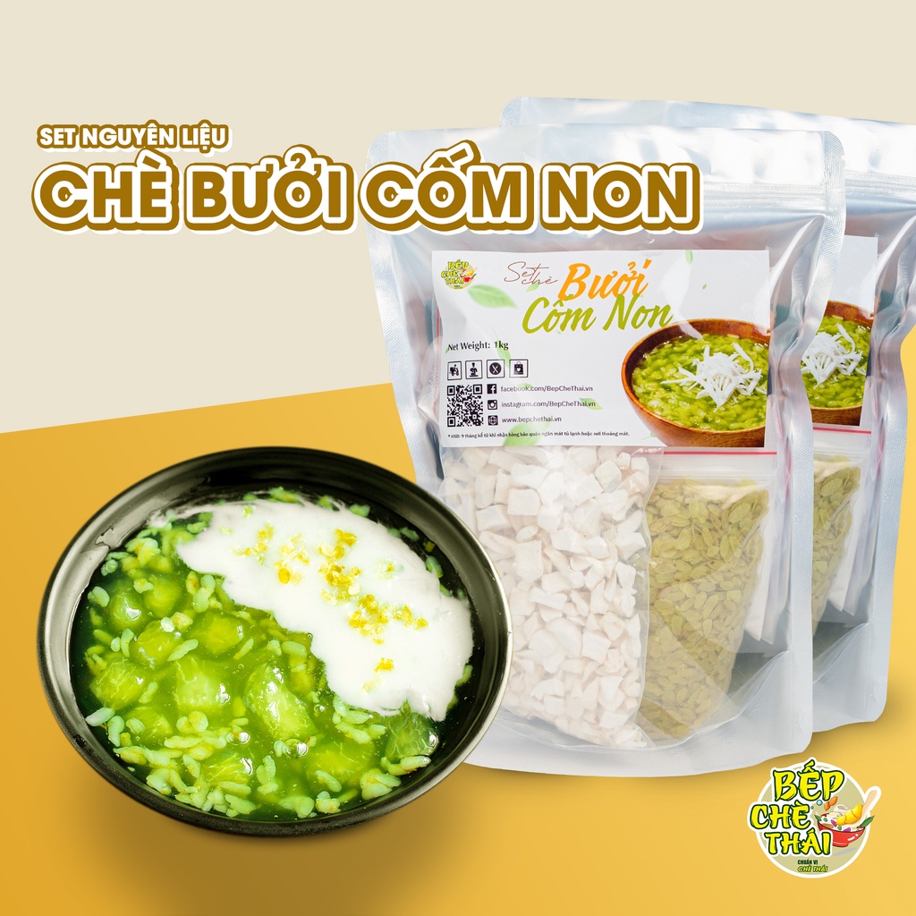 Set chè bưởi cốm non siêu cùi an giang tặng kèm công thức bếp chè thái