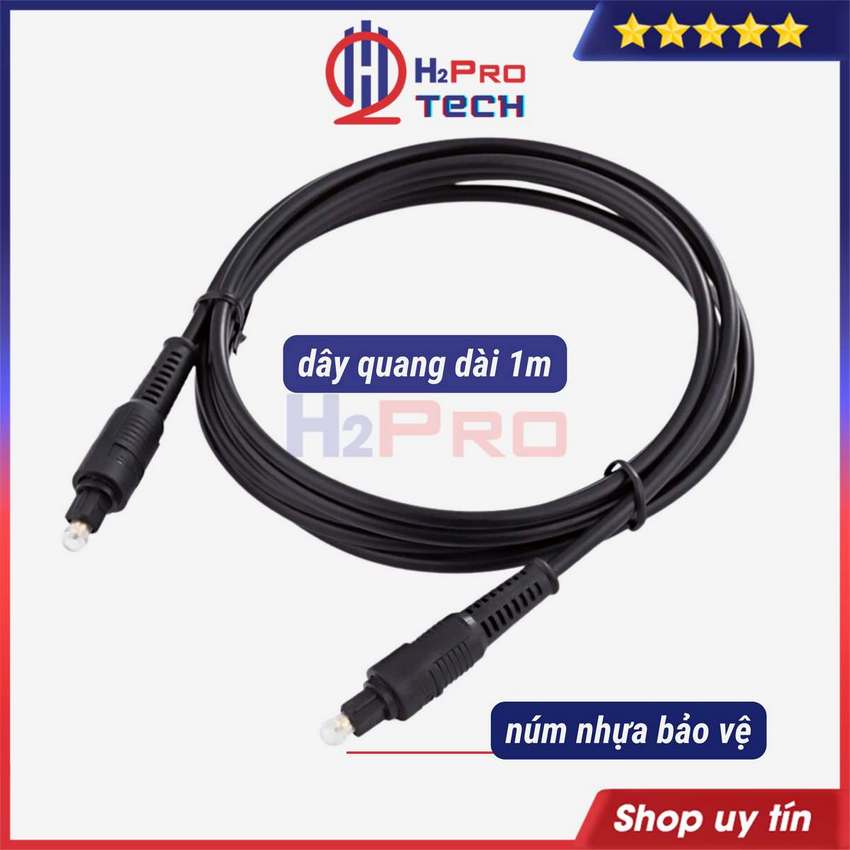Dây Âm Thanh Quang Audio Dài 1M, Dây Quang Optical Audio Digital Có Đầu Bảo Vệ Phải Bóc Ra Khi Sử Dụng - H2Pro Tech