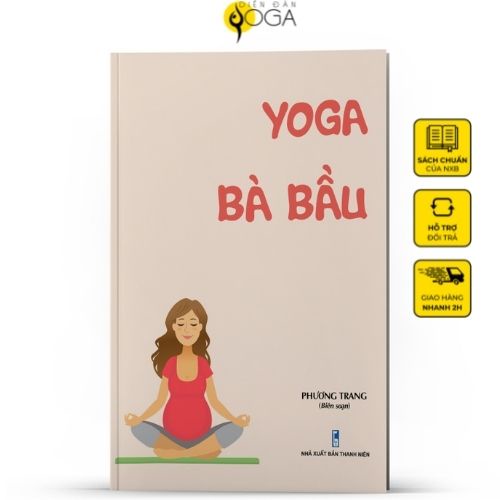 Sách - Yoga dành cho bà bầu - Giáo án Yoga theo từng giai đoạn