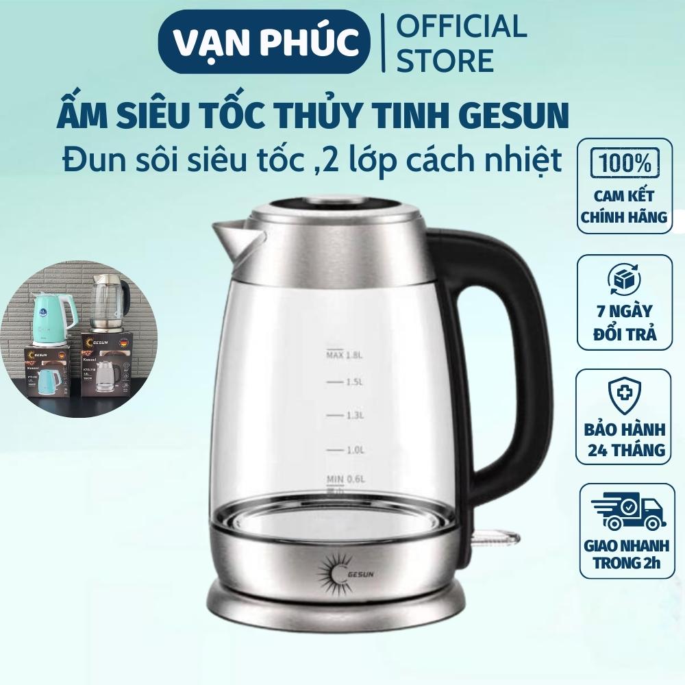 Ấm đun siêu tốc thủy tinh GESUN KTG-758 1,8L cao cấp công suất 1800W, chất liệu thủy tinh chịu nhiệt chống rò rỉ chống giật sôi nhanh tiết kiệm điện năng thương hiệu Đức bảo hành 24 tháng