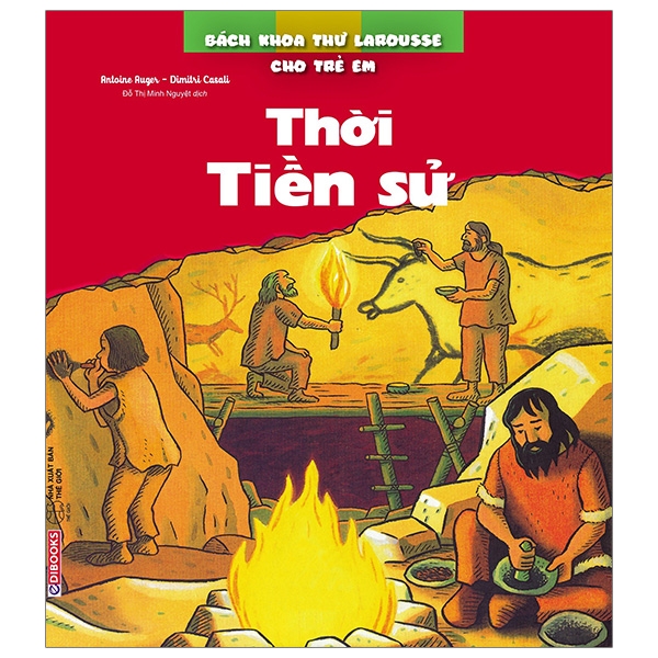 Fahasa - bách khoa thư larousse cho trẻ em - thời tiền sử