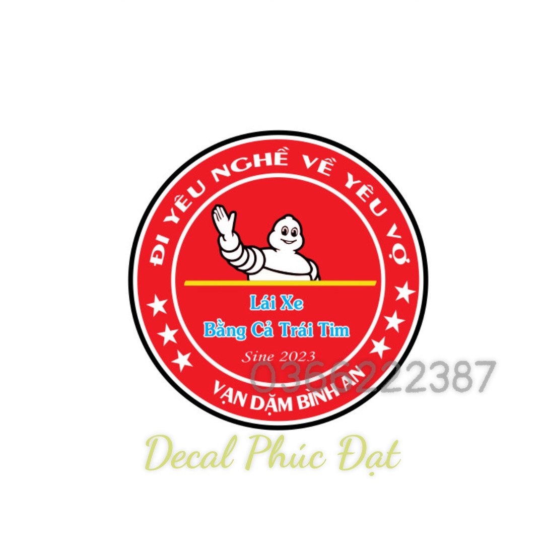Decal logo lái xe bằng cả trái tim dán xe ô tô