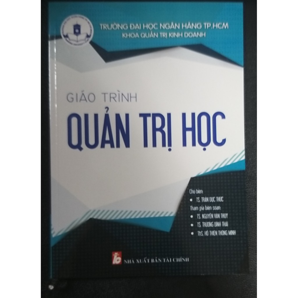 Sách Giáo Trình Quản Trị Học (Trường Đại Học Ngân Hàng TPHCM)