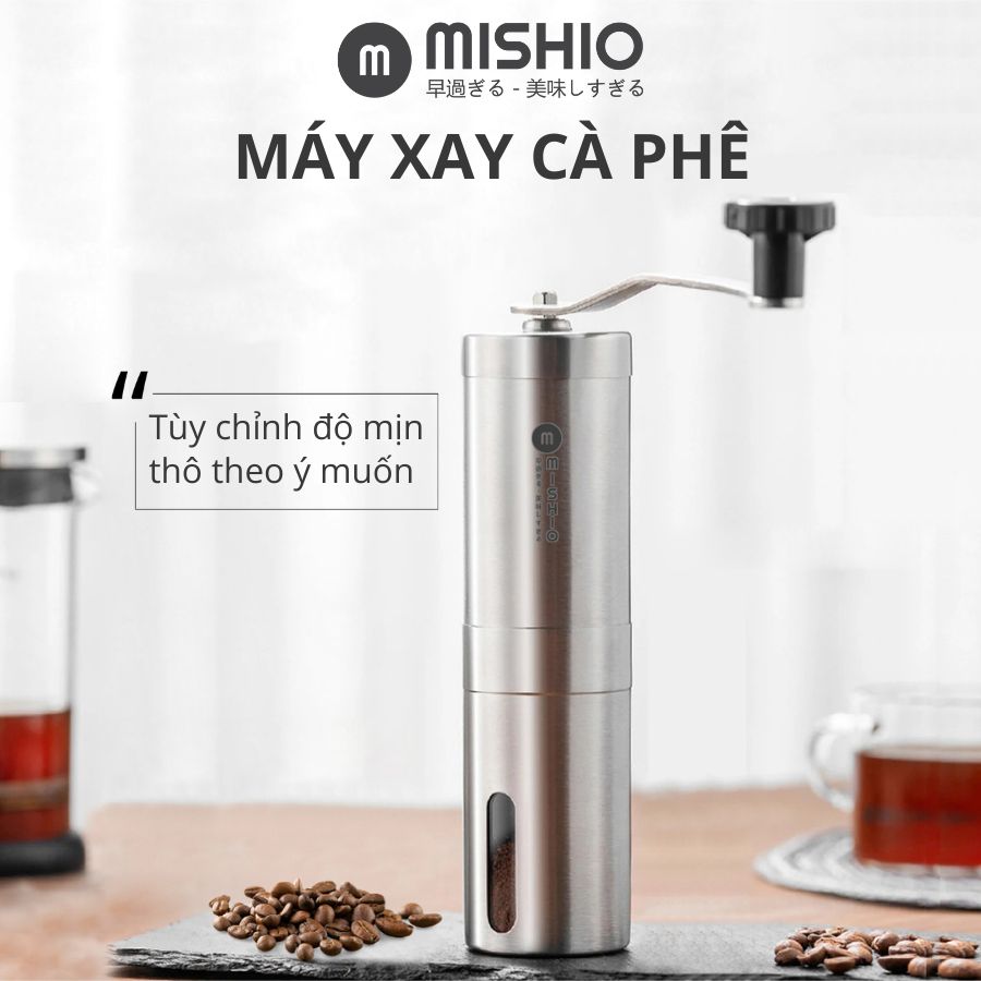 Máy xay hạt cafe Mishio chỉnh độ thô mịn phù hợp pha máy, pha phin, coldbrew