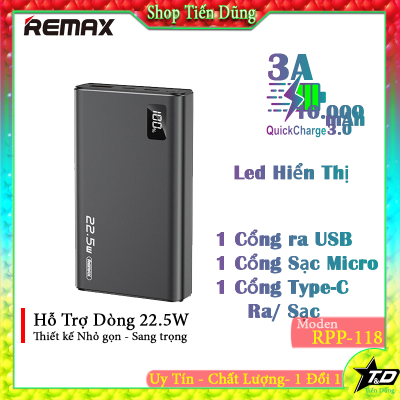 Remax rpp-118 pin sạc dự phòng remax rpp 118 sạc nhanh 225w dung lượng 10.000mah đèn hiển thị pin