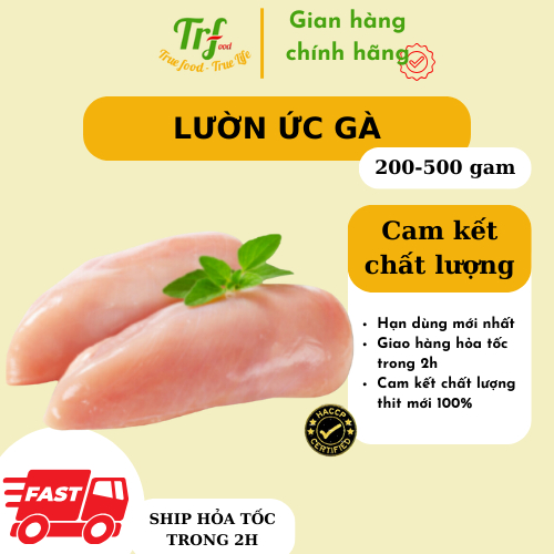 Lườn ức gà nhập khẩu Truefood 500g dành cho người ăn kiêng/giảm cân/healthy [HN ship hỏa tốc]