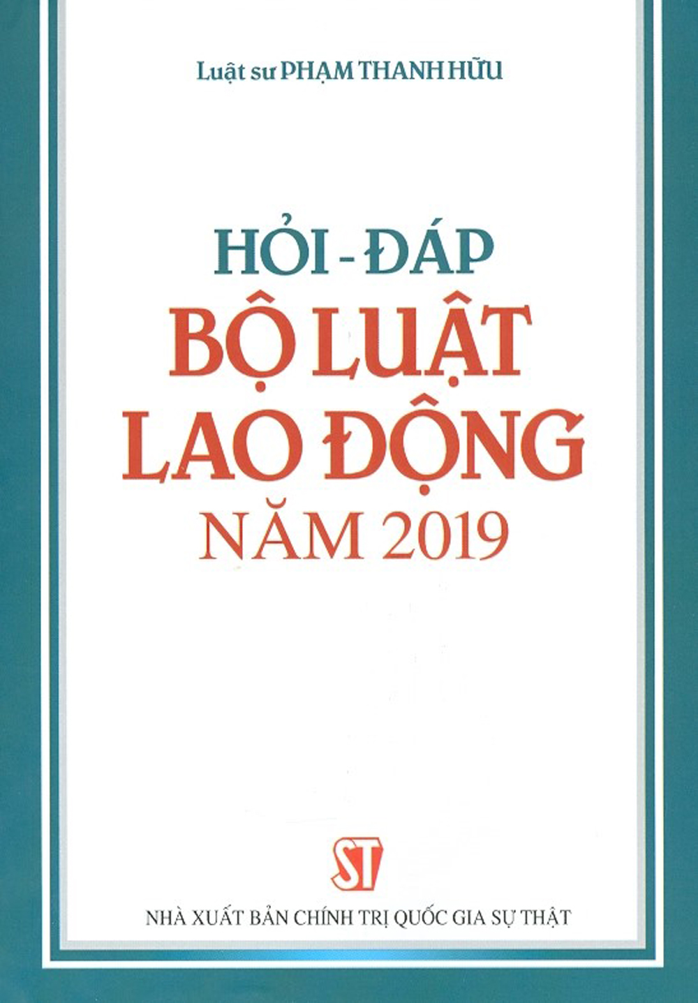 Hỏi – Đáp Bộ Luật Lao Động Năm 2019