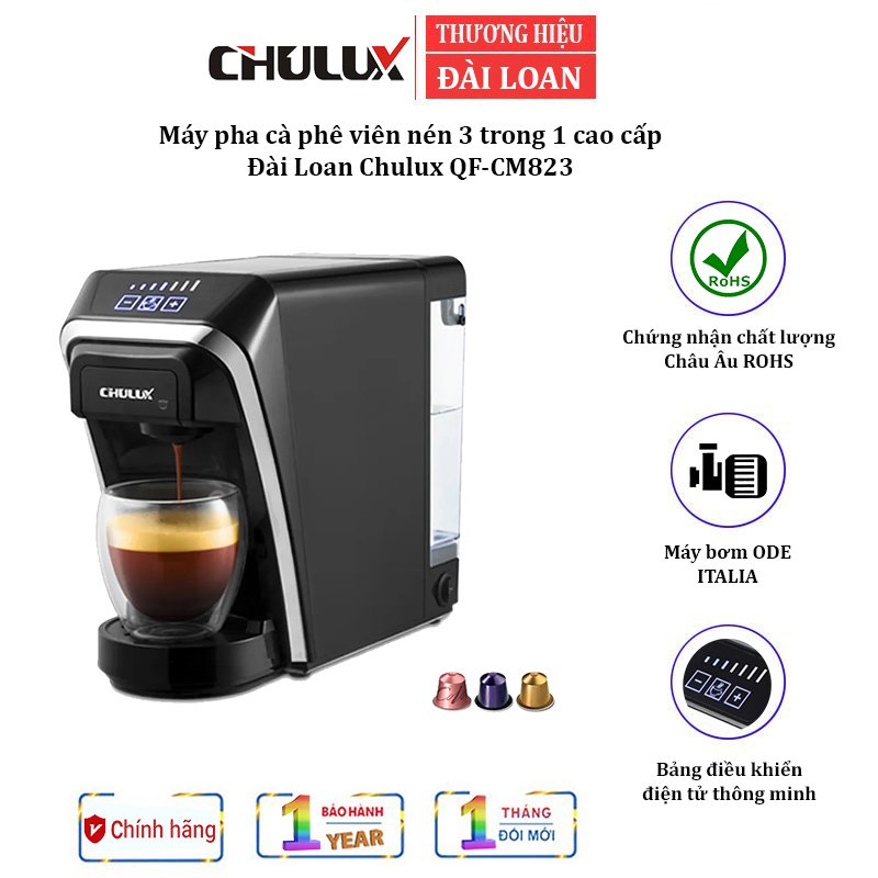 Máy pha cà phê viên nén 3 trong 1 nhãn hiệu Chulux QF-CM823