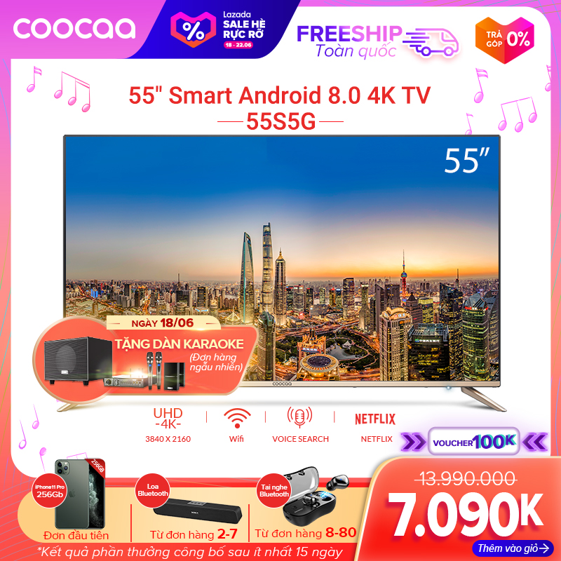 SMART TV 4K UHD Coocaa 55 inch - Android TV- Wifi - viền mỏng|ProductId:397