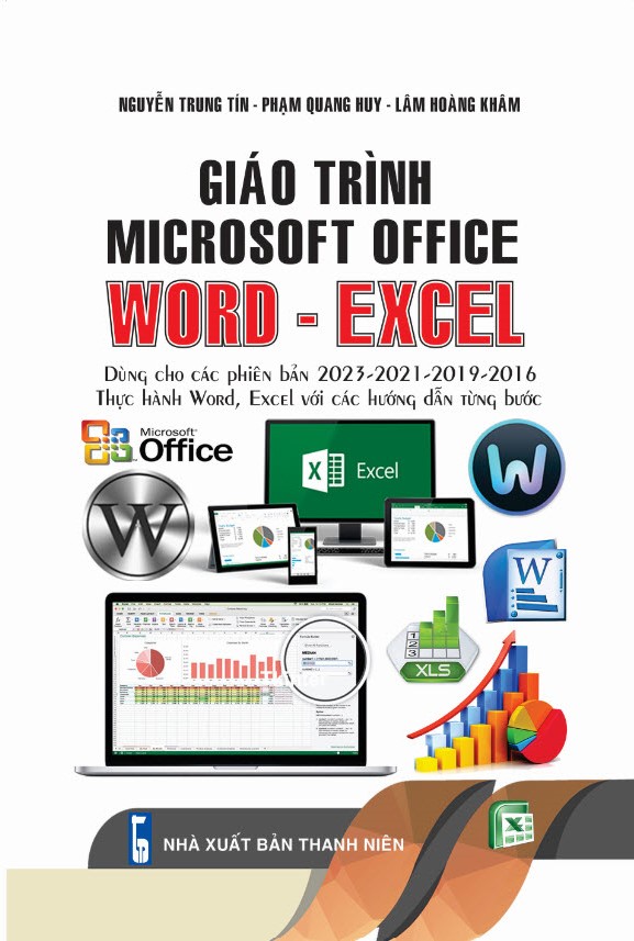 Giáo Trình Microsoft Office - Thực Hành Word - Excel Với Các Hướng Dẫn Từng Bước