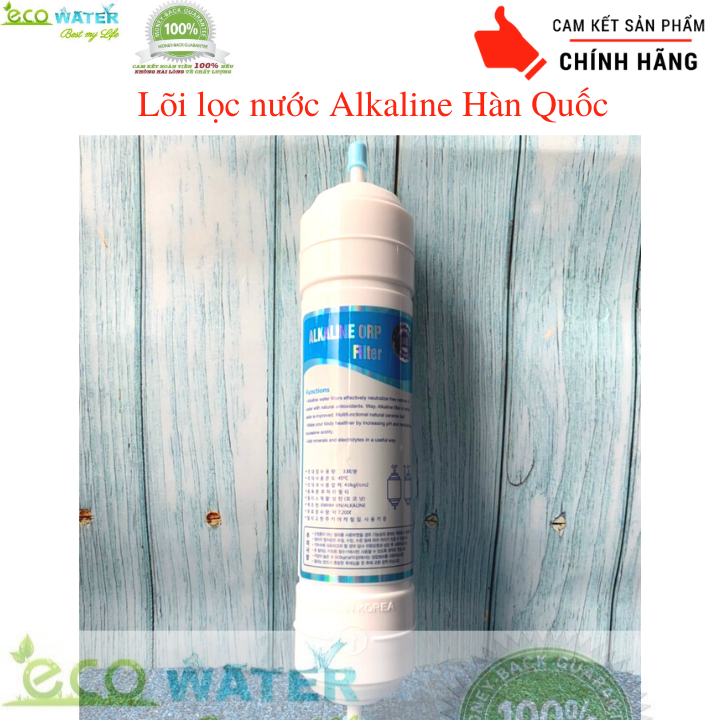 Õi lọc nước orp alkaline korea - tặng kèm 2 cút góc nối nhanh và 2 càng cân kẹp lõi - ecoalk001