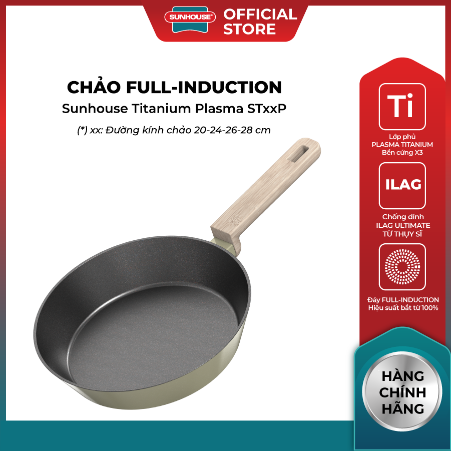 Chảo full-induction SUNHOUSE TITANIUM PLASMA ST20-24-26-28P - Chống dính chuẩn Thụy Sĩ -  Đáy từ siêu nhạy - Dùng mọi loại bếp