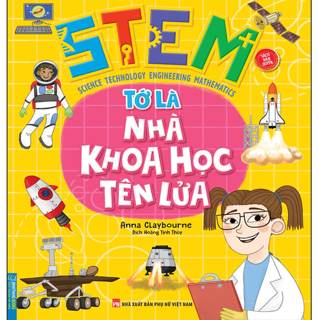 Sách - STEM - Tớ là nhà khoa học tên lửa