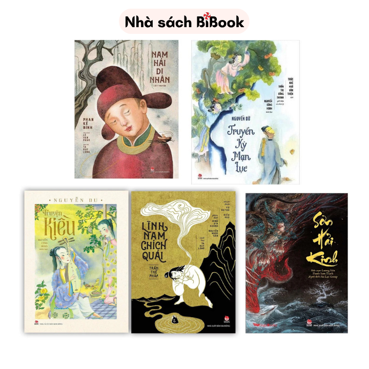 Sách kinh điển sưu tầm - Nam hải dị nhân, Lĩnh nam chích quái, Kiều, Sơn hải kinh, Truyền kỳ mạn lục (Bìa cứng Kim Đồng
