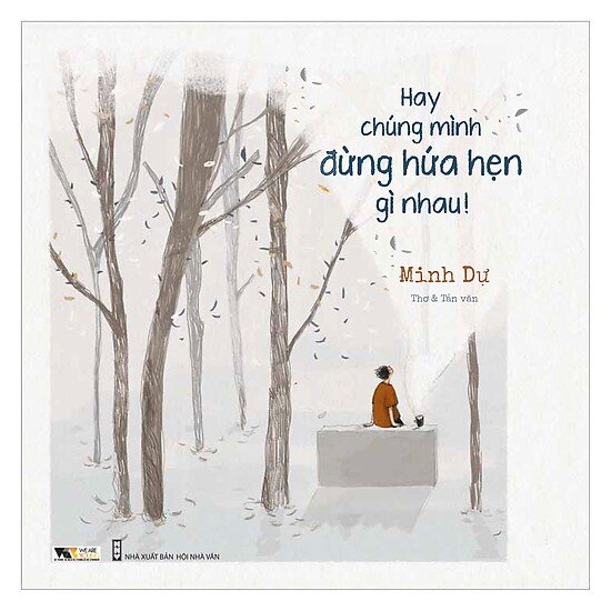 Sách - Hay chúng mình đừng hứa hẹn gì nhau.
