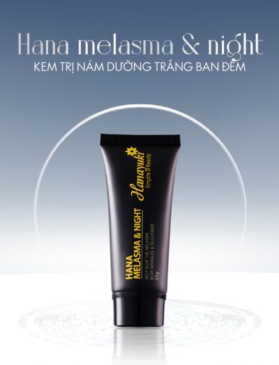 [Chính hãng-Date 2026] Kem Nám Đêm Hanayuki Hana Melasma & Night
