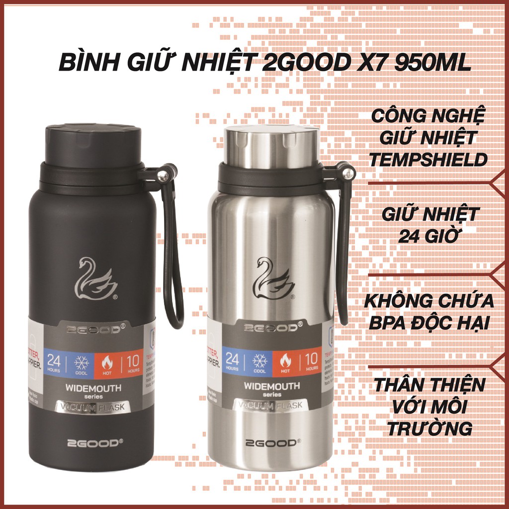 Bình giữ nhiệt 24h 2GOOD Wide Mouth X7 950ml, Bình giữ nhiệt đựng đá 2 lớp inox 304 cách nhiệt, Bình Inox giữ nhiệt nóng lạnh lên đến 24h, Bình thể thao dễ dàng mang theo dã ngoại, Luyện Tập Thể Dục, Hay Đi Học, Đi Làm. BH 6 THÁNG
