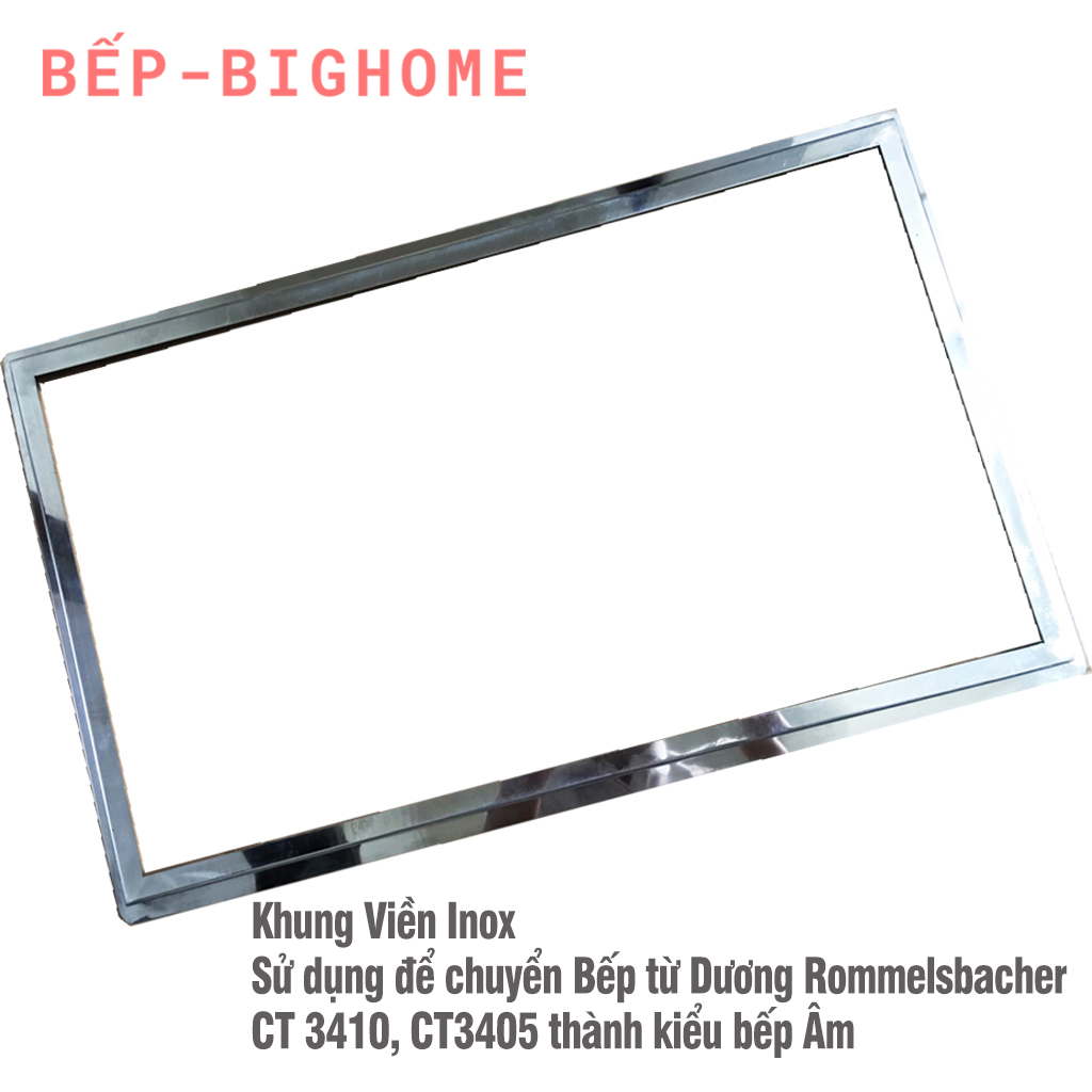 Khung Inox Chuyển Bếp Từ Dương Rommelsbacher thành Bếp Từ Âm
