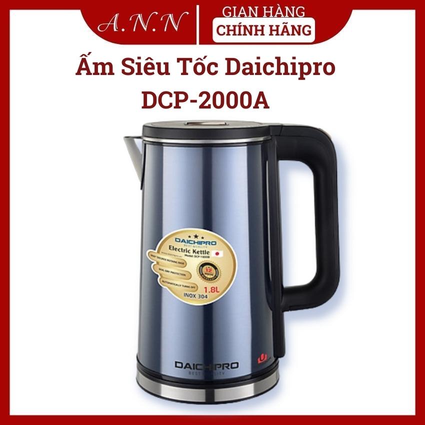 Ấm siêu tốc, bình đun nước siêu tốc Daichipro DCP-2000A dung tích 2L - Hàng chính hãng thương hiệu Nhật Bản - Bảo hành 12 tháng