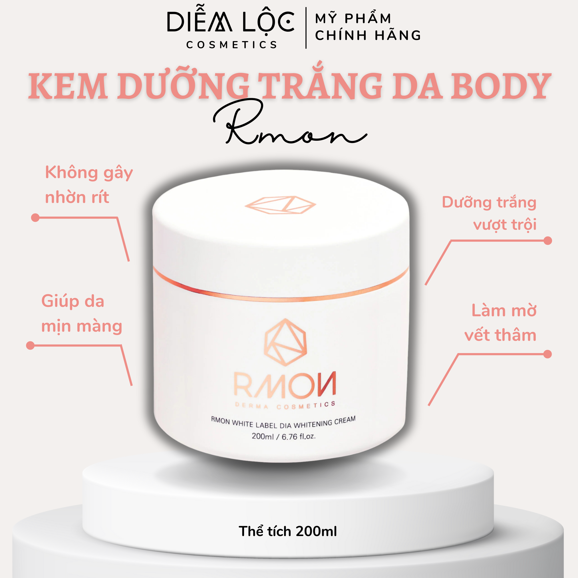 Kem dưỡng trắng da body Rmon White Label Dia: Trải nghiệm làn da trắng mịn tự tin - Diễm Lộc