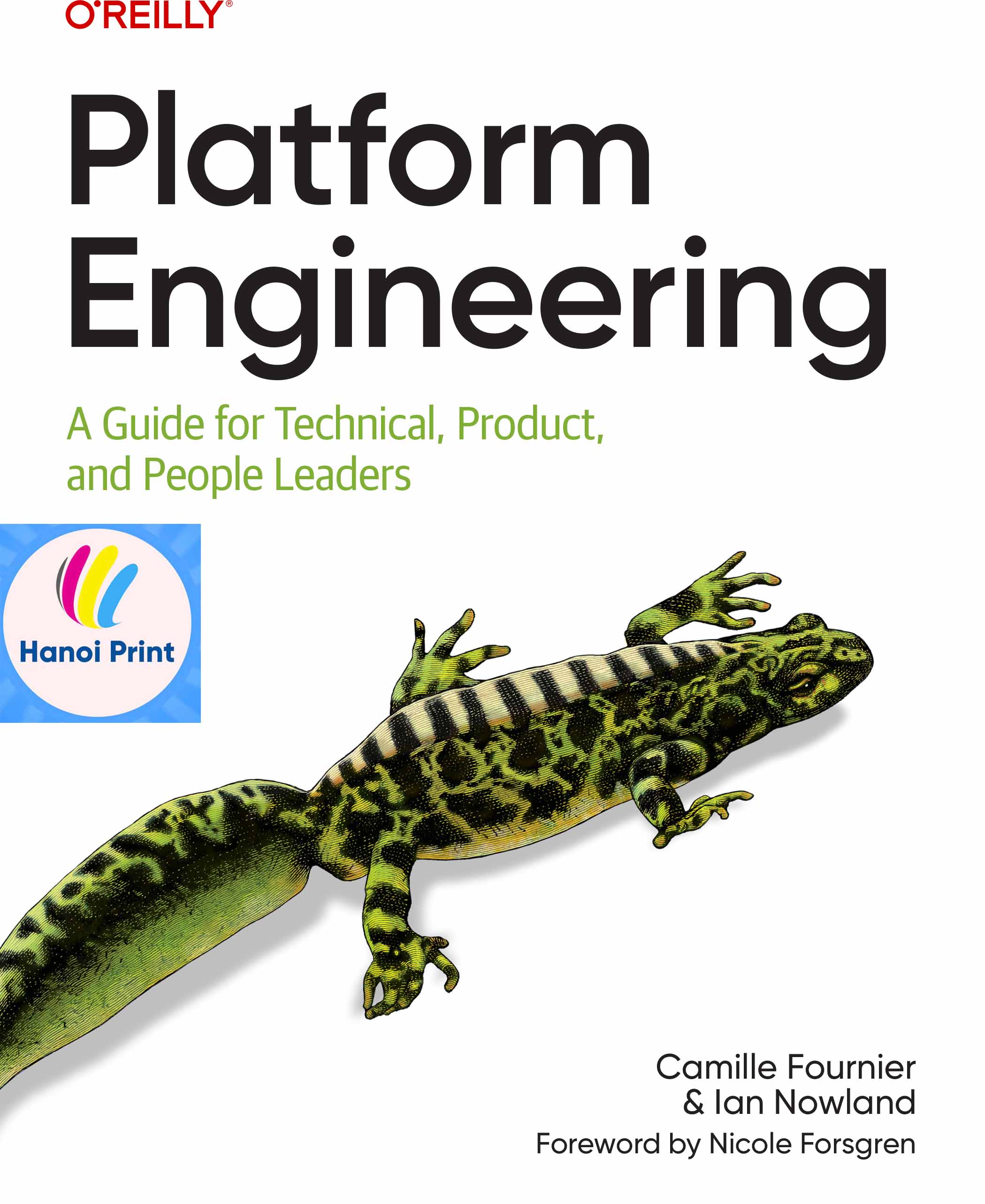 Platform Engineering A Guide for Technical, Product, and People Leaders