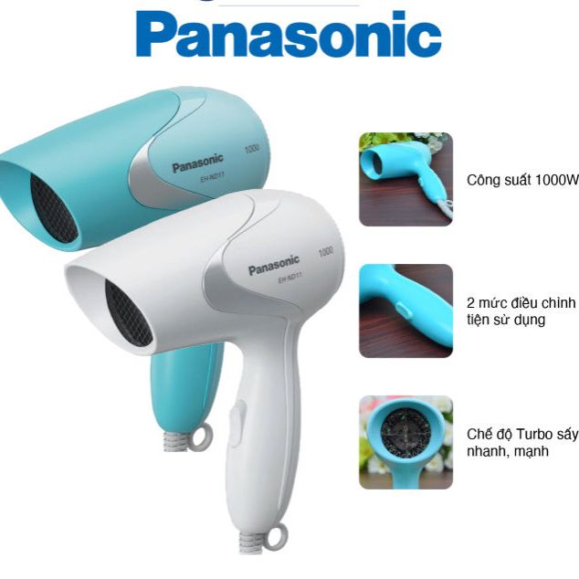 Máy sấy tóc Panasonic EH-ND11 sản xuất Thái Lan, hàng chính hãng bảo hành 12 tháng