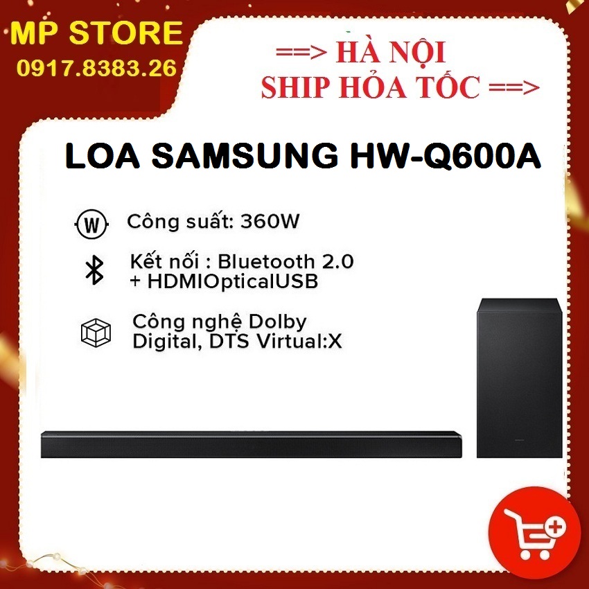 [TRẢ GÓP 0%] Loa thanh Samsung 3.1.2ch HW-Q600A - Hàng chính hãng