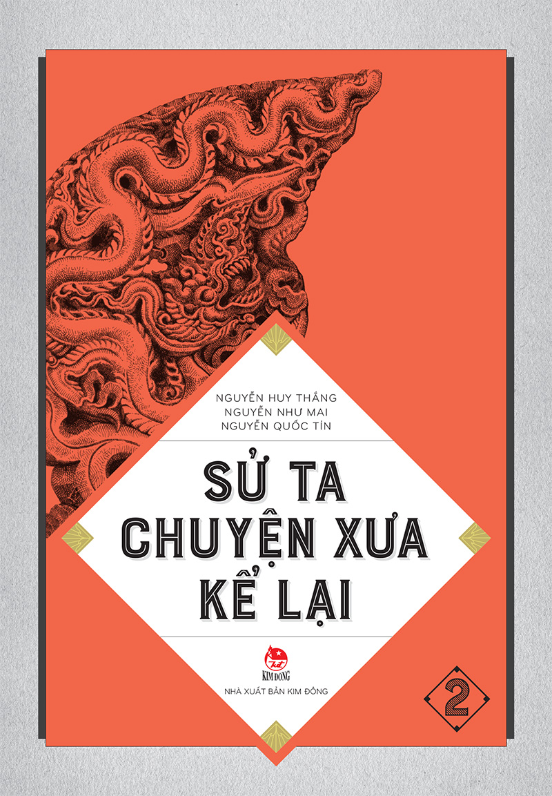 Kim đồng - sử ta - chuyện xưa kể lại - tập 2
