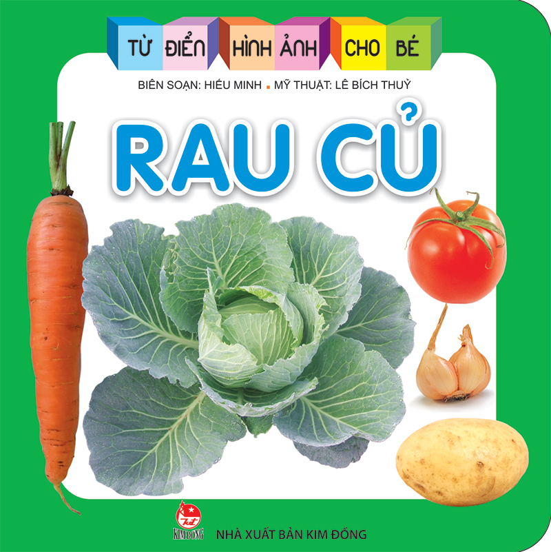 Kim Đồng - Từ điển hình ảnh cho bé - Rau củ