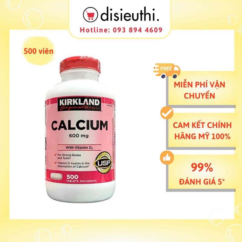 Viên Uống Bổ Sung Canxi  Canxi Kirkland chắc xương Calcium Kirkland 600mg + D3 500 Viên của Mỹ Hỗ trợ ngăn ngừa và hỗ trợ điều trị các bệnh về loãng xương, Kirkland Signature Calcium 600 mg. with Vitamin D3, 500 Tablets