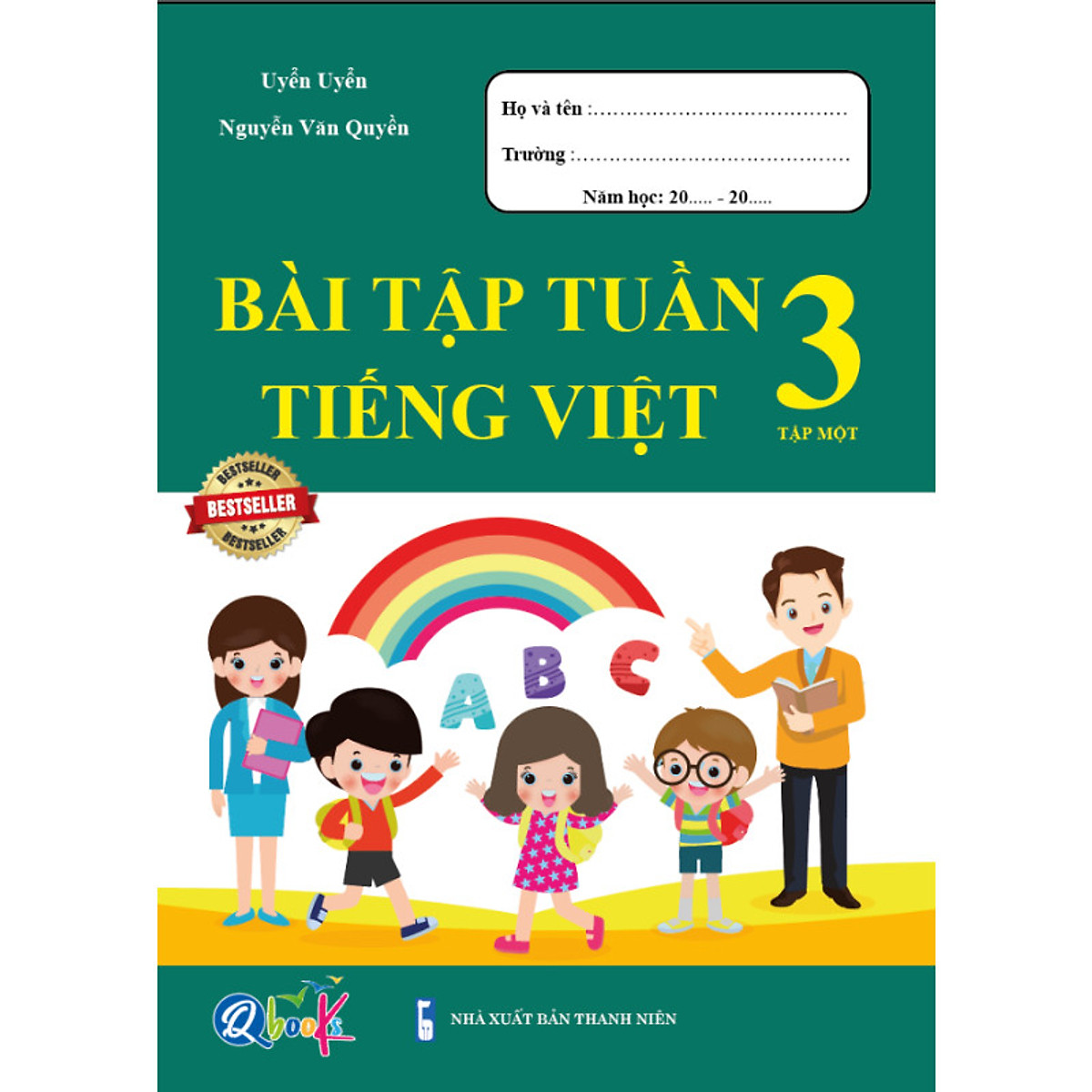 Sách - Bài Tập Tuần Tiếng Việt 3 – Tập 1 (xanh lá)