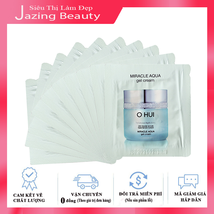 [Hỗ Trợ Ship + Hoàn Tiền 12%] Combo 15 Gói Sample Kem Cấp Nước Dưỡng Ẩm Dành Cho Da Dầu Nhờn Ohui Miracle Aqua Gel Cream 1mlx15