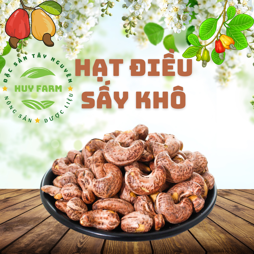 Hạt điều sấy khô - đặc sản tây nguyên