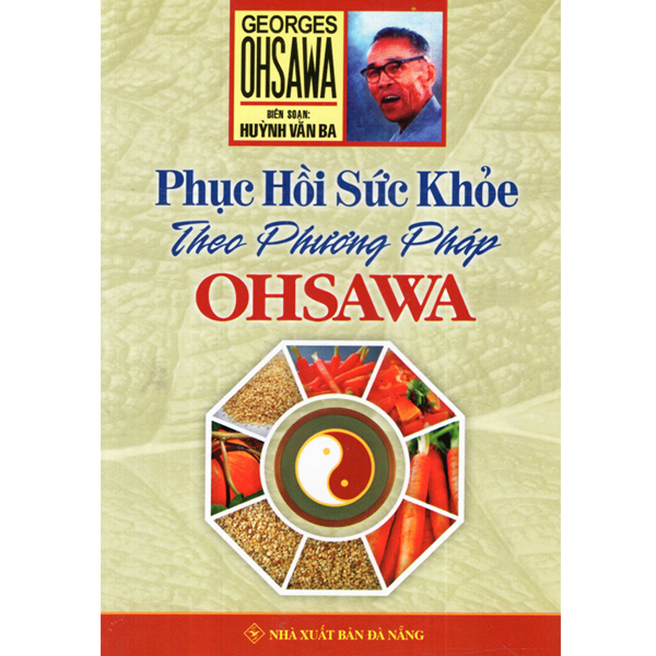 Sách - Phục Hồi Sức Khỏe Theo Phương Pháp Ohsawa