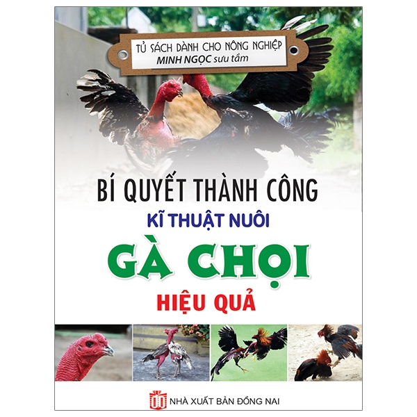 Fahasa - bí quyết thành công kĩ thuật nuôi gà chọi hiệu quả