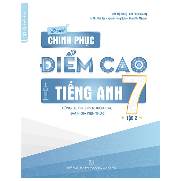 Fahasa - Bí Quyết Chinh Phục Điểm Cao Tiếng Anh 7 - Tập 2