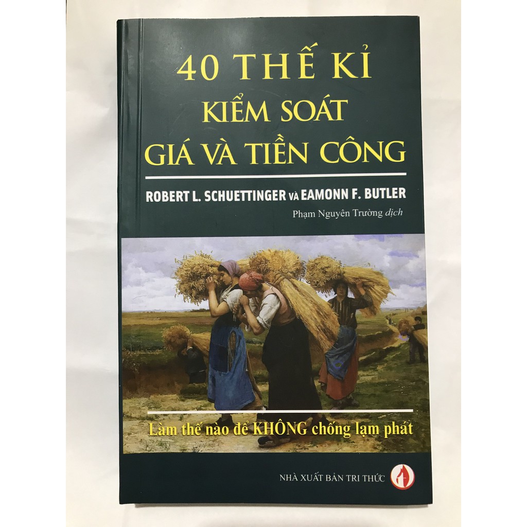 Sách - 40 Thế Kỉ Kiểm Soát Giá Giá Và Tiền Công