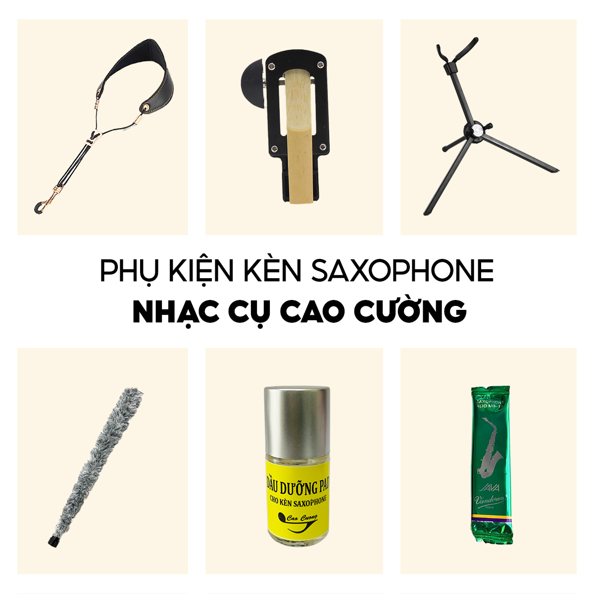Phụ kiện kèn saxophone alto, dăm, chổi kèn, dây đeo, ligature, dầu dưỡng tampon,... nhạc cụ cao cường