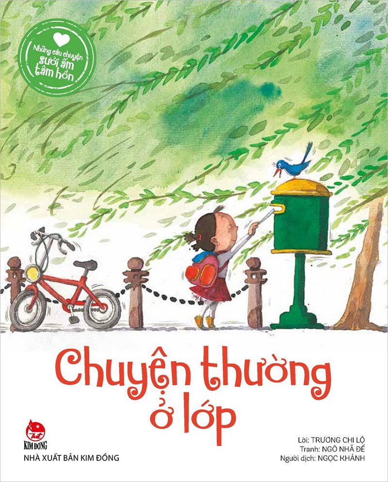Kim Đồng - Những câu chuyện sưởi ấm tâm hồn - Chuyện thường ở lớp