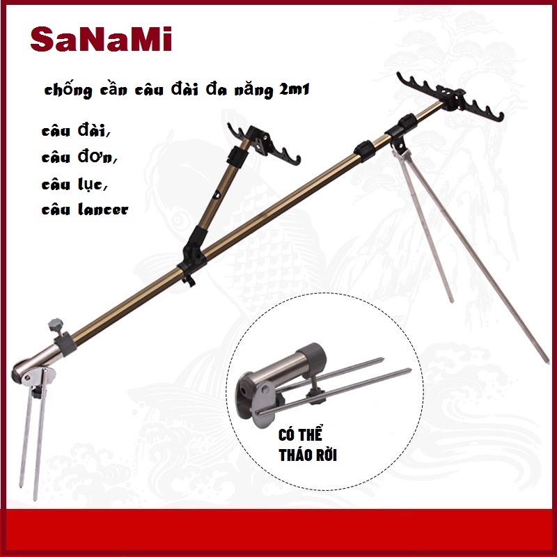 Chống Cần Câu Đơn, Đài, Lục, Lure, Lăng xê... Siêu Bền Mới Nhất 2021 - CCĐN- SANAMI FISHING- Thiết Kế Đa Năng, Tiện Lợi Cho Người Dùng Với Chất Liệu Siêu Bền