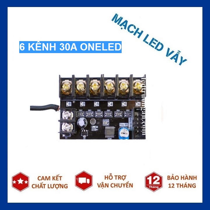 Mạch led vẫy 6 kênh 30A Oneled - miễn phí lập trình